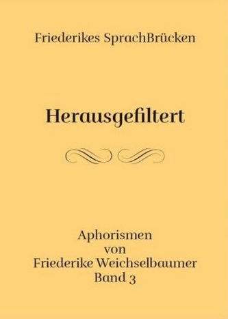 Herausgefiltert