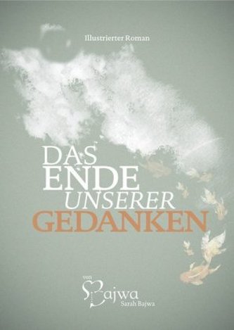 Das Ende unserer Gedanken