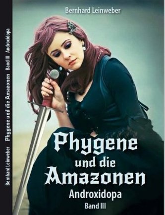 Phygene und die Amazonen - Androxidopa