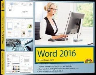 Word 2016 - Schnell zum Ziel