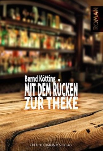 Mit dem Rücken zur Theke