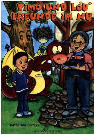 Timo und Lou, Freunde im Nu Timo und Lou, Freunde im Nu