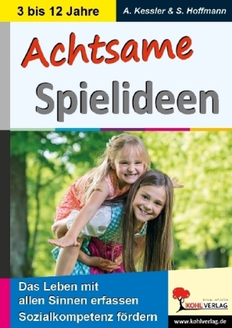Achtsame Spielideen