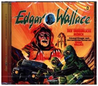 Der unheimliche Mönch, 1 Audio-CD Der unheimliche Mönch, 1 Audio-CD