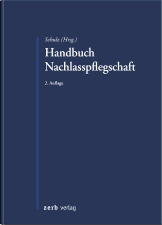 Handbuch Nachlasspflegschaft