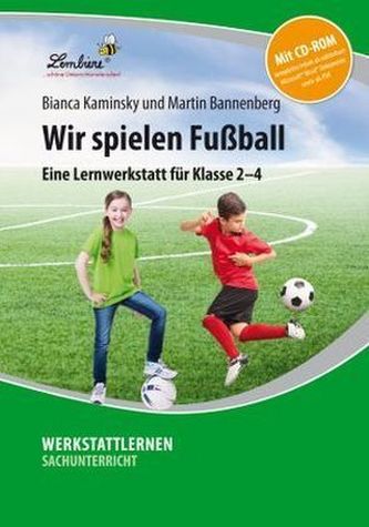 Wir spielen Fußball, m. CD-ROM