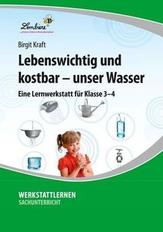 Lebenswichtig und kostbar - unser Wasser, 1 CD-ROM