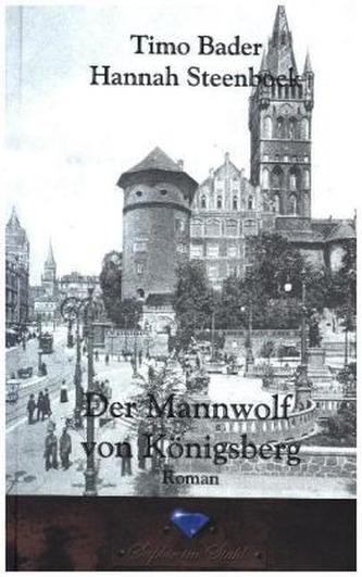 Der Mannwolf von Königsberg