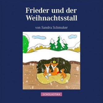 Frieder und der Weihnachtsstall