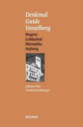 Denkmal Guide Vorarlberg. Bd.2