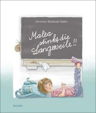 Malea stinkt die Langeweile