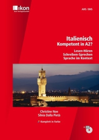 Italienisch - Kompetent in A2?, Schülerbuch m. MP3-Audio-CD