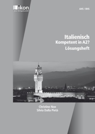 Italienisch - Kompetent in A2?, Lösungsheft