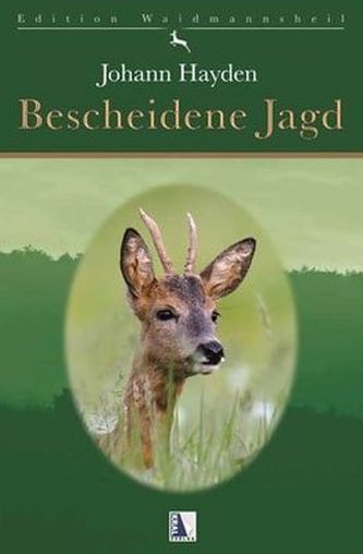 Bescheidene Jagd
