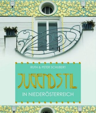 Jugendstil in Niederösterreich