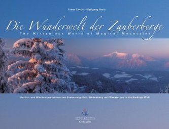 Die Wunderwelt der Zauberberge / The Miraculous World of Magical Mountains
