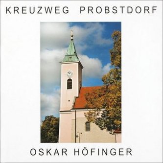 Kreuzweg Probstdorf