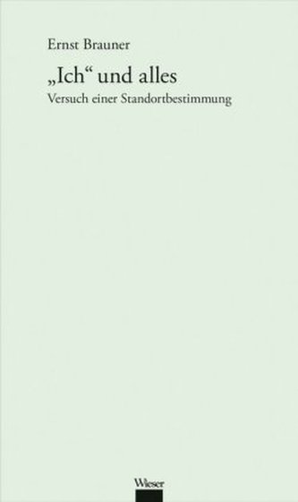 'Ich' und alles