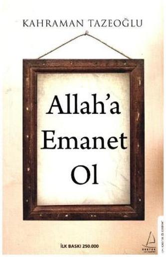 Allah'a Emanet Ol
