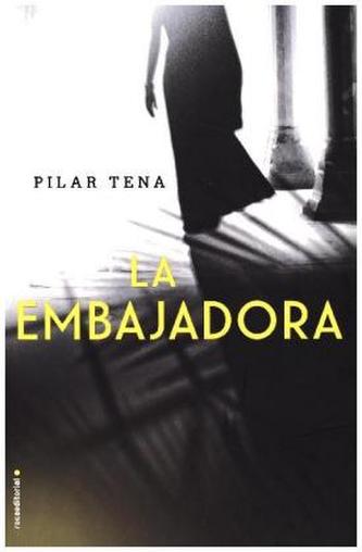 La embajadora