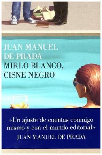 Mirlo blanco, cisne negro