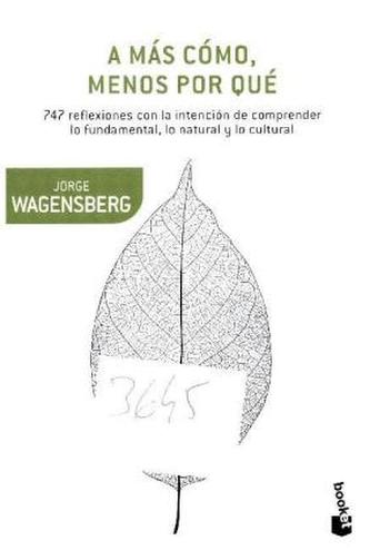 A más como, menos por qué