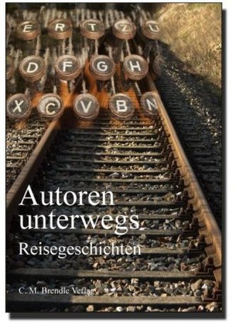 Autoren unterwegs Autoren unterwegs