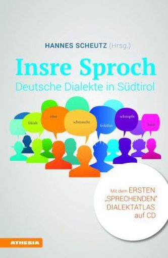 Insre Sproch - Deutsche Dialekte in Südtirol, m. Audio-CD
