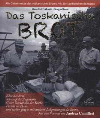 Das toskanische Brot