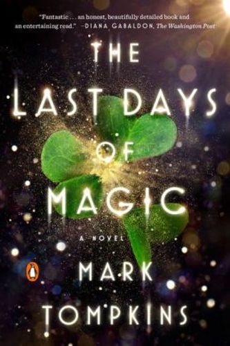 The Last Days of Magic The Last Days of Magic