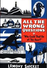 Who Could That Be at This Hour?