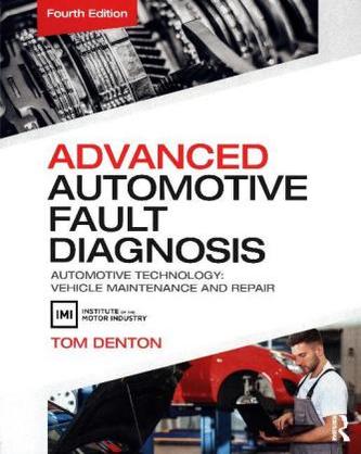 Advanced Automotive Fault Diagnosis Advanced Automotive Fault Diagnosis