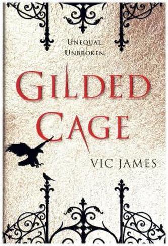 The Dark Gifts Trilogy - Gilded Cage The Dark Gifts Trilogy - Gilded Cage