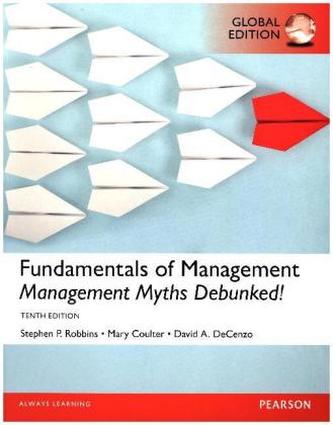 Fundamentals of Management: Management Myths Debunked!