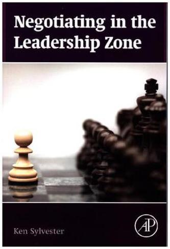 Negotiating in the Leadership Zone