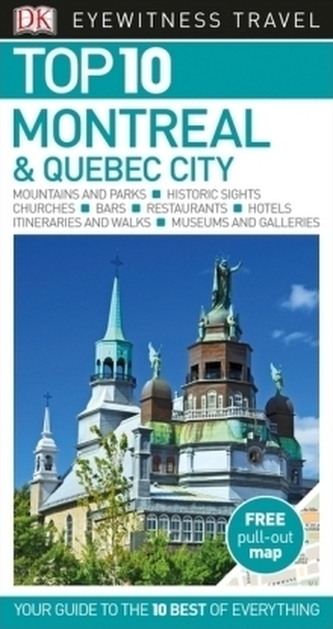 DK Eyewitness Top 10 Travel Guide Montreal & Quebec City