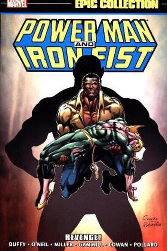 Power Man & Iron Fist Epic Collection