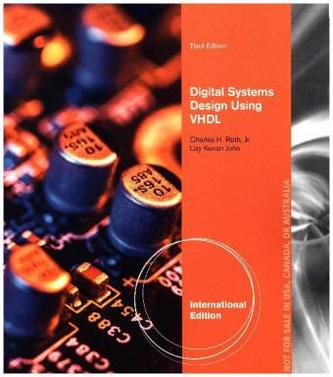 Digital Systems Design Using VHDL, International Edition