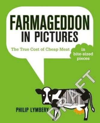 Farmageddon in Pictures