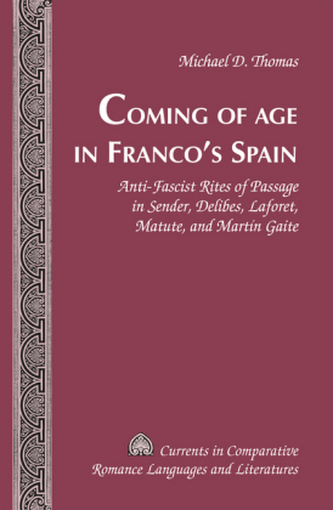 Coming of Age in Franco's Spain