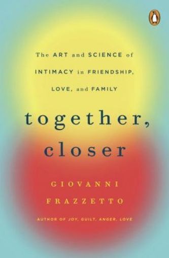 Together, Closer Together, Closer