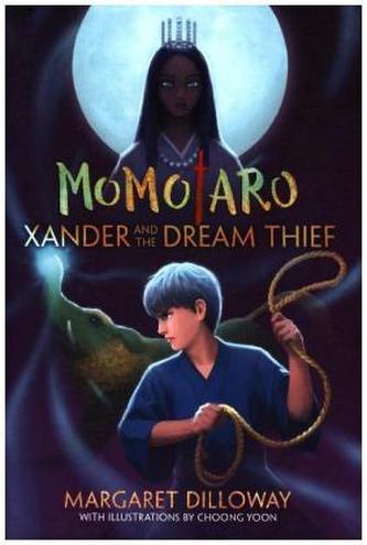 Momotaro Xander and the Dream Thief