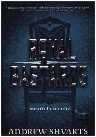 Royal Bastards - Sworn to no one
