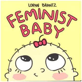 Feminist Baby Feminist Baby
