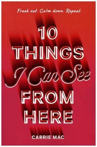 10 Things I Can See From Here