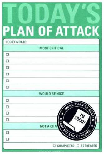Today's Plan of Attack Great Big Stickies