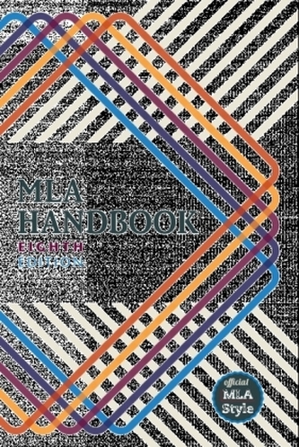 MLA Handbook MLA Handbook