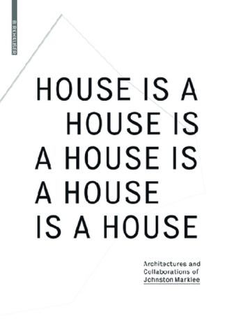 House Is A House Is A House Is A House Is A House
