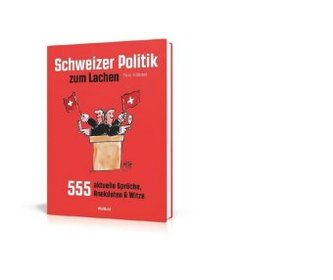 Schweizer Politik zum Lachen