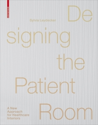 Designing the Patient Room